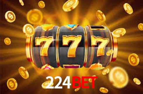 224bet login